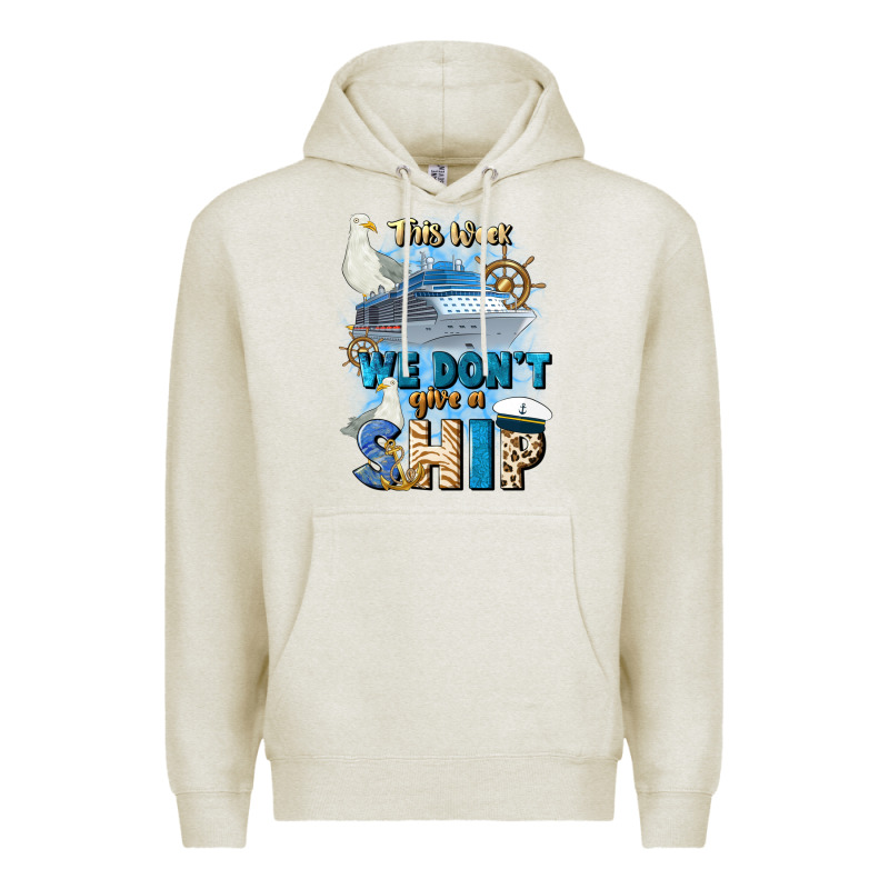 This Week We Don't Give A Ship Premium Hoodie by JahusDesignShop | Teevron