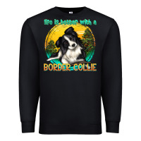 Black life is better with a border collie Premium Sweatshirt - texasbilliewilder
