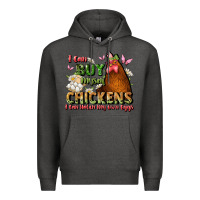 Charcoal Heather i can buy myself chickens i can hatch my own eggs Premium Hoodie - JahusDesignShop