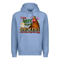 Colony Blue i can buy myself chickens i can hatch my own eggs Premium Hoodie - JahusDesignShop