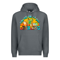 Rock you  had me at day drınkıng Premium Hoodie - AdoDesignShop