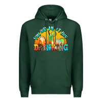 Sports Green you  had me at day drınkıng Premium Hoodie - AdoDesignShop