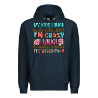 Navy my kids laugh because they think i'm crazy Premium Hoodie - JahusDesignShop