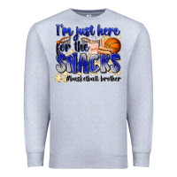 Heather Grey i'm just here for the snacks #basketball brother Premium Sweatshirt - Zillion Design Studio