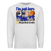 Oatmeal Heather i'm just here for the snacks #basketball brother Premium Sweatshirt - Zillion Design Studio