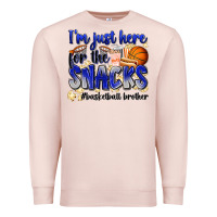 Pale Pink i'm just here for the snacks #basketball brother Premium Sweatshirt - Zillion Design Studio