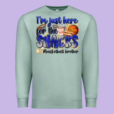 I'm Just Here For The Snacks #basketball Brother Premium Sweatshirt Designed By Zillion Design Studio