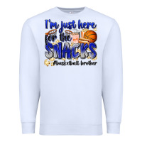 White i'm just here for the snacks #basketball brother Premium Sweatshirt - Zillion Design Studio