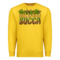 Lemon not today succa Premium Sweatshirt - texasbilliewilder