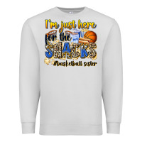 Dove Grey im just here for the snacks basketball sister Premium Sweatshirt - Zillion Design Studio