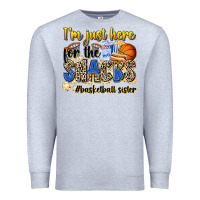 Im Just Here For The Snacks Basketball Sister Premium Sweatshirt | Teevron