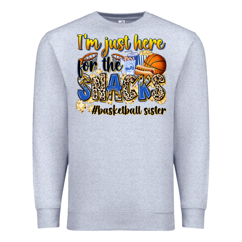 Im Just Here For The Snacks Basketball Sister Premium Sweatshirt by Zillion Design Studio | Teevron