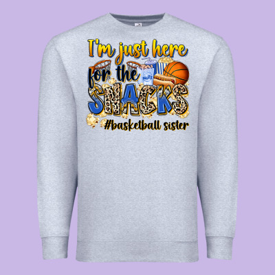 Im Just Here For The Snacks Basketball Sister Premium Sweatshirt Designed By Zillion Design Studio