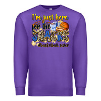 Purple im just here for the snacks basketball sister Premium Sweatshirt - Zillion Design Studio