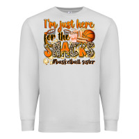 Dove Grey im just here for the snacks basketball sister Premium Sweatshirt - Zillion Design Studio