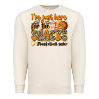 Sandshell im just here for the snacks basketball sister Premium Sweatshirt - Zillion Design Studio