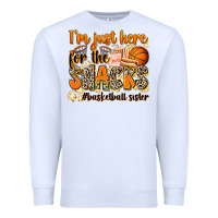 White im just here for the snacks basketball sister Premium Sweatshirt - Zillion Design Studio