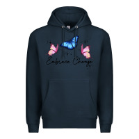 Navy embrace change Premium Hoodie - JahusDesignShop