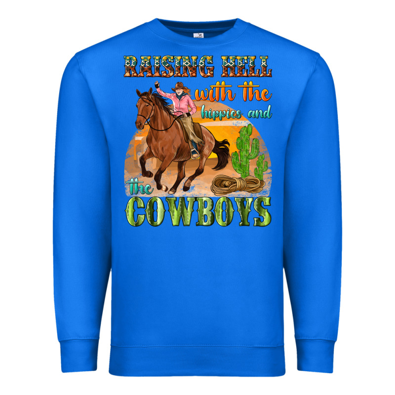 Raising Hell With The Hippies And The Cowboys Premium Sweatshirt by texasbilliewilder | Teevron