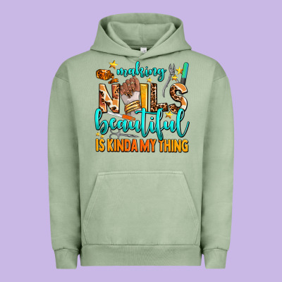 Making Nails Beautiful Is Kinda My Thing Urban Hoodie Designed By Adodesignshop