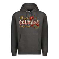 Charcoal Heather have courage and be kind Premium Hoodie - JahusDesignShop