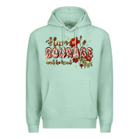 Seafoam have courage and be kind Premium Hoodie - JahusDesignShop