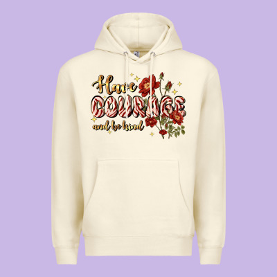 Have Courage And Be Kind Premium Hoodie Designed By Jahusdesignshop