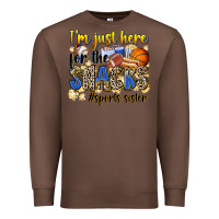 Chestnut im just here for the snacks sports sister Premium Sweatshirt - Zillion Design Studio