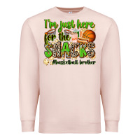 Pale Pink im just here for the snacks basketball brother Premium Sweatshirt - Zillion Design Studio