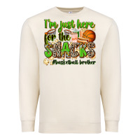 Sandshell im just here for the snacks basketball brother Premium Sweatshirt - Zillion Design Studio