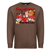 Chestnut im just here for the snacks basketball sister Premium Sweatshirt - Zillion Design Studio