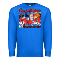 True Royal im just here for the snacks basketball sister Premium Sweatshirt - Zillion Design Studio