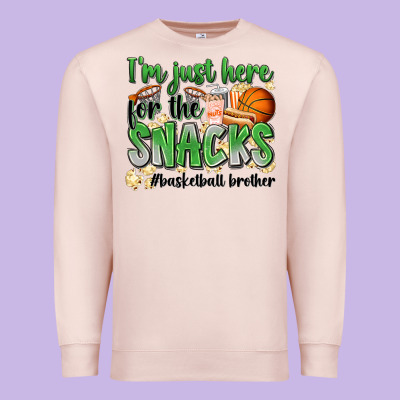 I'm Just Here For The Snacks #basketball Brother Premium Sweatshirt Designed By Zillion Design Studio