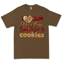 Cacao i love you more than santa loves cookies Premium Tee - LillyAllenDesigns