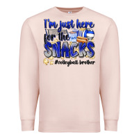 Pale Pink im just here for the snacks volleyball brother Premium Sweatshirt - Zillion Design Studio