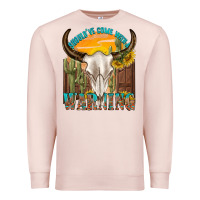 Pale Pink shouldve come with a warning Premium Sweatshirt - texasbilliewilder