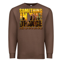Chestnut something in the orange western Premium Sweatshirt - texasbilliewilder