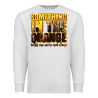 Oatmeal Heather something in the orange western Premium Sweatshirt - texasbilliewilder