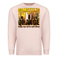 Pale Pink something in the orange western Premium Sweatshirt - texasbilliewilder