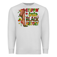 Dove Grey steppin into black history Premium Sweatshirt - Zillion Design Studio