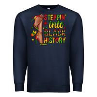 Navy steppin into black history Premium Sweatshirt - Zillion Design Studio