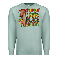Seafoam steppin into black history Premium Sweatshirt - Zillion Design Studio