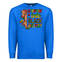 True Royal steppin into black history Premium Sweatshirt - Zillion Design Studio