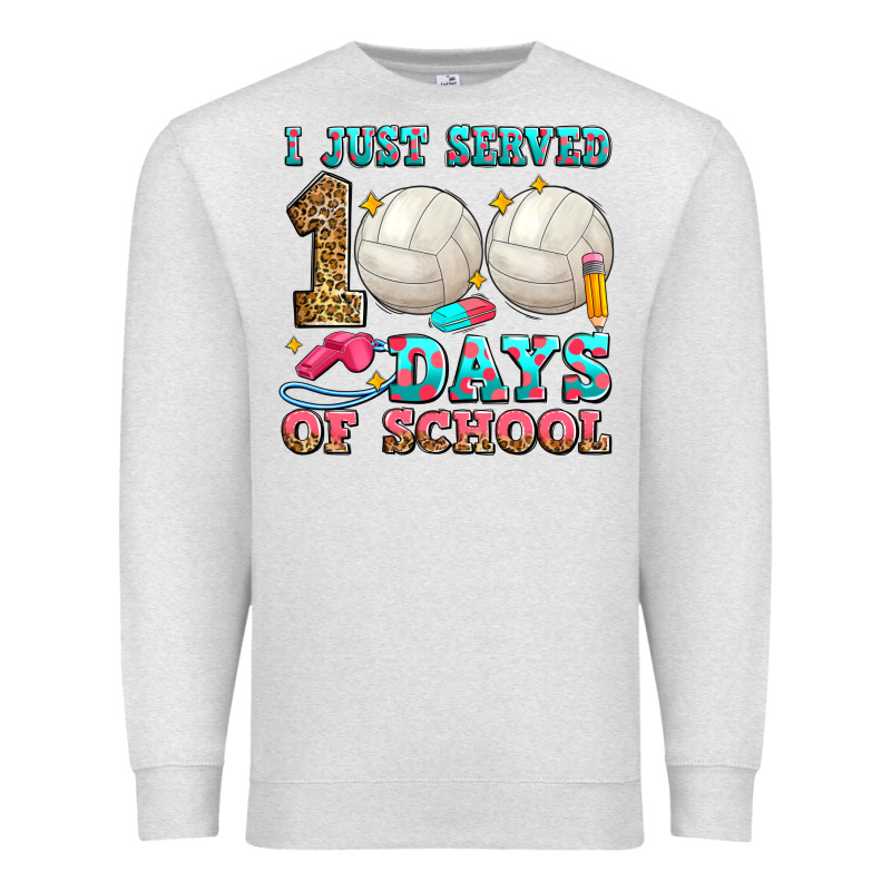 I Just Served 100 Days Of School Volleyball Premium Sweatshirt by Zillion Design Studio | Teevron