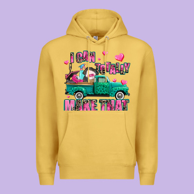 I Can Totally Make That Premium Hoodie Designed By Adodesignshop