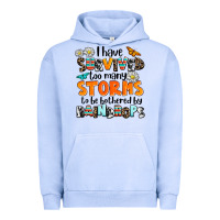 Pigment Grape Ice i have survived to may storms to be bothered by ra Urban Hoodie - AdoDesignShop