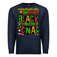 Navy unapologetically pretty black and educated cna zillion Premium Sweatshirt - Zillion Design Studio