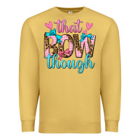 Antique Gold that bow though Premium Sweatshirt - texasbilliewilder