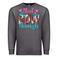 Charcoal Heather that bow though Premium Sweatshirt - texasbilliewilder