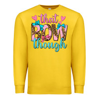 Lemon that bow though Premium Sweatshirt - texasbilliewilder